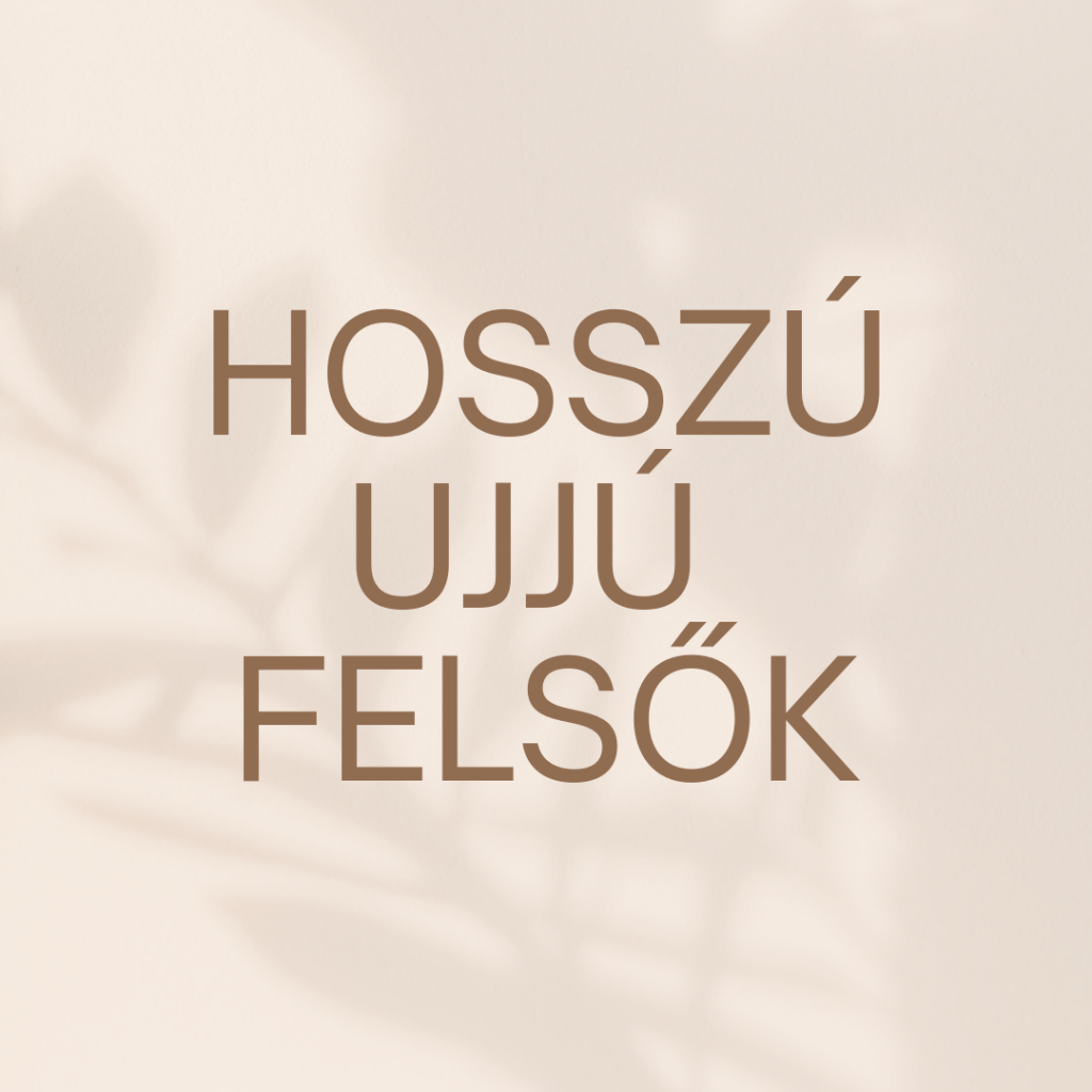 Hosszú ujjú felsők